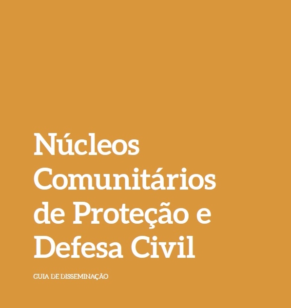 Núcleos Comunitários de Proteção e Defesa Civil