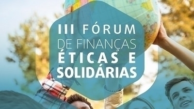 III Fórum Finanças Éticas e Solidárias